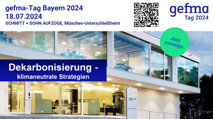gefma, Bayern, Fachtagung, Facility Management, gefma-Lounge, gefma-Tag, Dekarbonisierung, klimaneutral, Gebäudebestand
