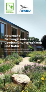 "Naturnahe Firmengelände - ein Gewinn für Unternehmen und Natur" heißt der Flyer von BGL und dem Naturschutzbund Deutschland. (Bild: BGL)