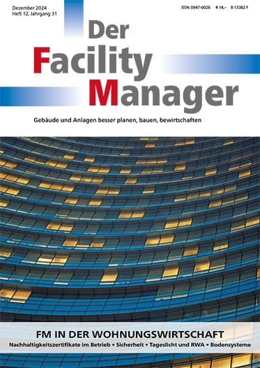 Der Facility Manager 12/2024 FM in der Wohnungswirtschaft