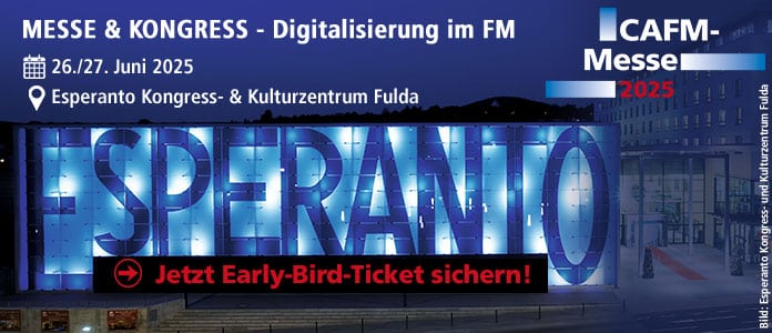 CAFM-Messe & Kongress am 26./27. Juni 2025 im Esperanto Kongress & Kulturzentrum in Fulda. Early-Bird-Ticket sichern!